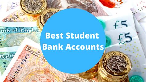Student Bank Accounts .
